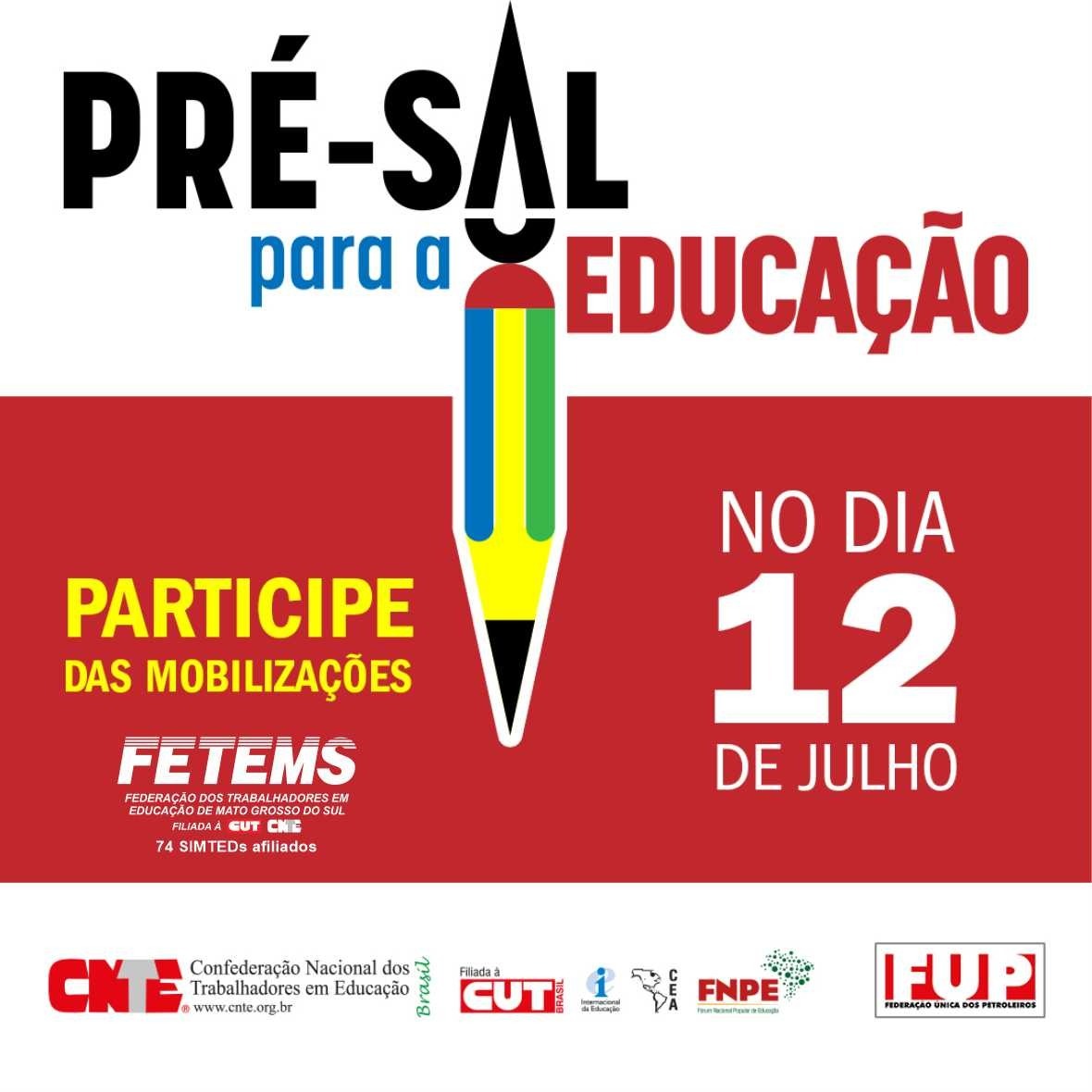 12 de julho – Dia para protestar contra o projeto de Bolsonaro que privatiza áreas da Petrobras e tira dinheiro da educação