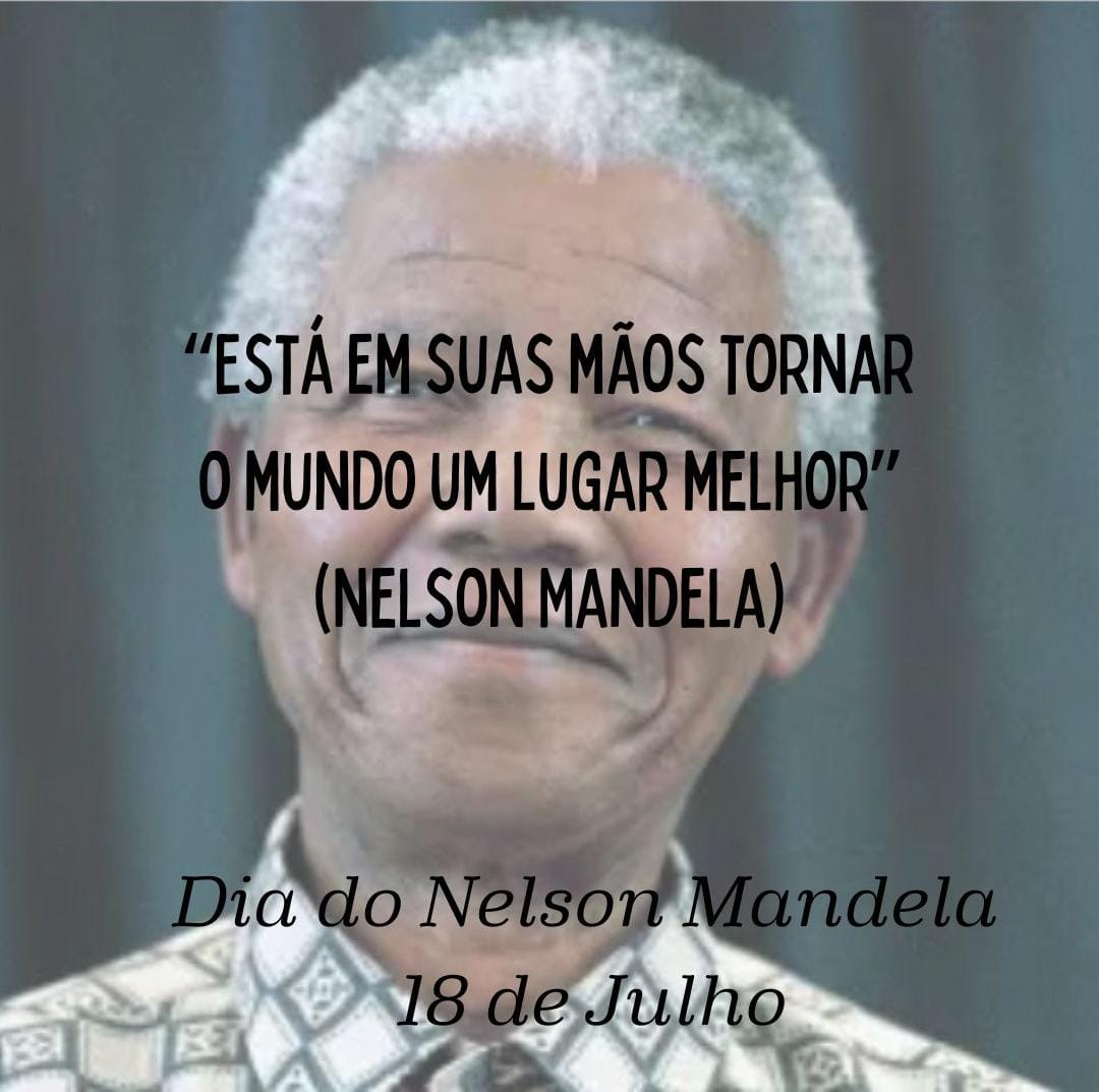Dia de Nelson Mandela – relembre a história do líder que combateu o Apartheid