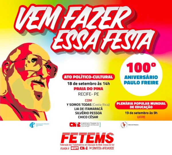 Confira a nova programação da Celebração do Centenário de Paulo Freire, entre os dias 17 e 20 de setembro, no Recife (PE)
