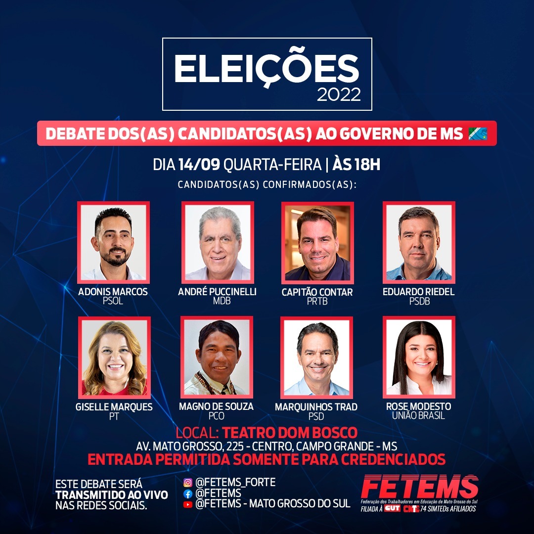 FETEMS realiza debate presencial com os oito candidatos(as) ao governo de Mato Grosso do Sul nesta quarta-feira