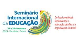 FETEMS participa do Seminário Internacional da Educação