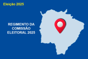 REGIMENTO DA COMISSÃO ELEITORAL 2025
