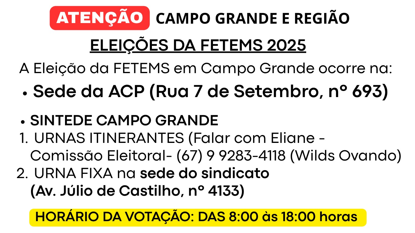 Aviso sobre as eleições 2025 da FETEMS
