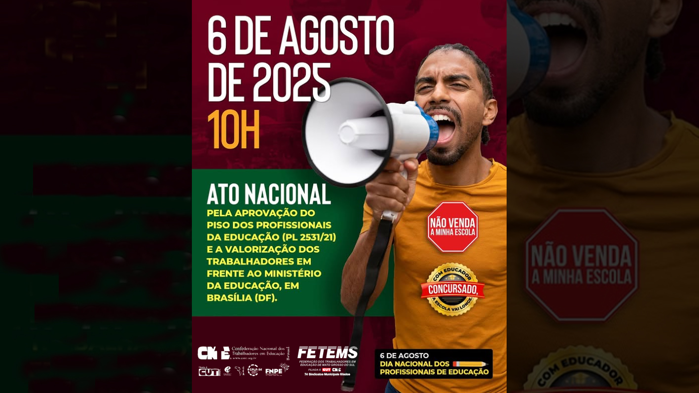FETEMS envia delegação para participar do Ato Nacional pela valorização das(os) profissionais das escolas em Brasília